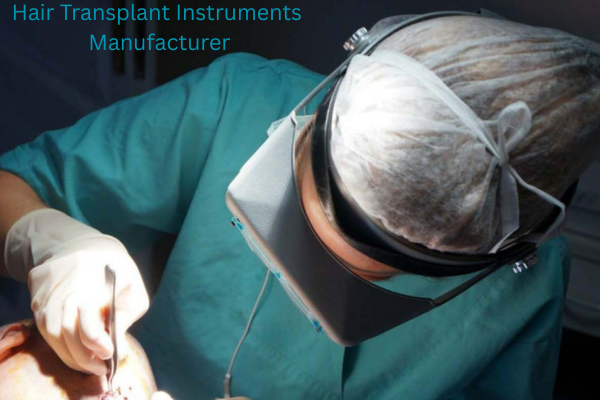 Hair Transplant Instruments Manufacturer